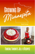 Load image into Gallery viewer, Growing up Minnesota Funeral Favorite Jell-O Recipes