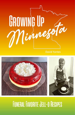 Growing up Minnesota Funeral Favorite Jell-O Recipes