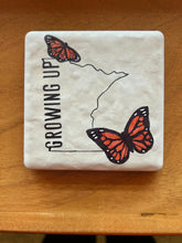 Load image into Gallery viewer, Growing up Minnesota Coaster - Monarchs